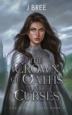 The Crown of Oaths and Curses Paperback Jenna Crannage