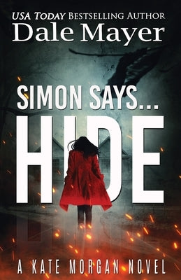 Simon Says... Hide Paperback Valley Publishing Ltd.