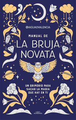 Manual de la Bruja Novata / The Rookie Witch's Handbook by @Aiguadvalencia