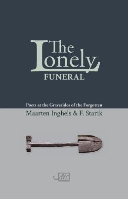 The Lonely Funeral Paperback ARC Publications
