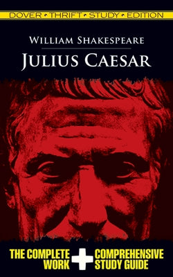 Julius Caesar Thrift Study Edition by Shakespeare, William