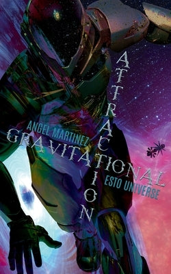 Gravitational Attraction Paperback Independently Published
