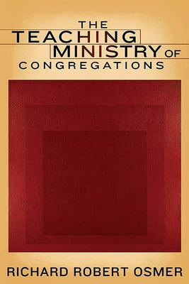 The Teaching Ministry of Congregations Paperback Westminster John Knox Press