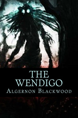 The Wendigo by Classics, 510