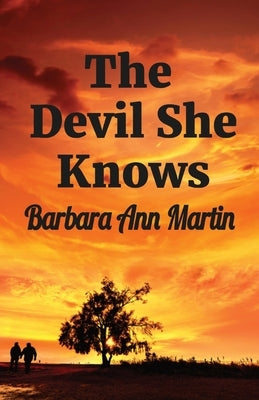 The Devil She Knows by Martin, Barbara Ann