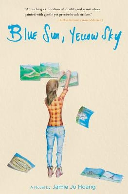 Blue Sun, Yellow Sky Paperback Jamie Hoang