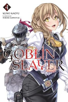 Goblin Slayer, Vol. 4 (Light Novel) Yen on
