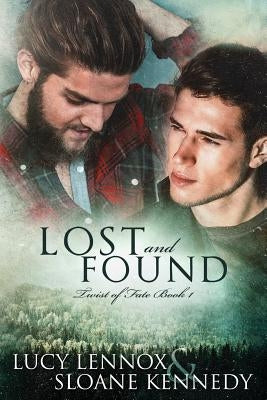 Lost and Found: Twist of Fate Book 1 by Kennedy, Sloane