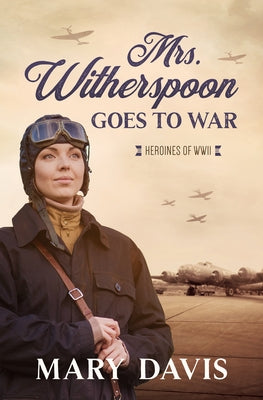 Mrs. Witherspoon Goes to War, 4 Barbour Fiction