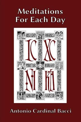 Meditations For Each Day Paperback Arouca Press