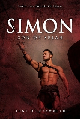 Simon: Son of Selah Xulon Press