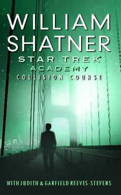 Star Trek: Academy: Collision Course Paperback Star Trek