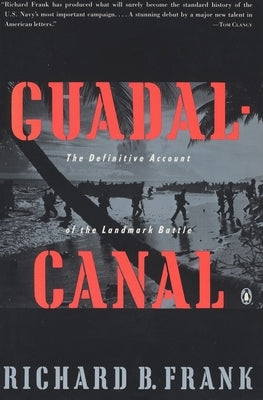 Guadalcanal: The Definitive Account of the Landmark Battle Paperback Penguin Books