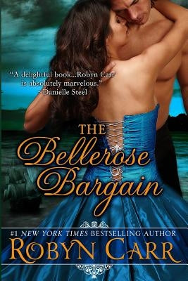 The Bellerose Bargain Paperback Liza Dawson Associates