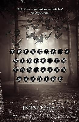 There's a Witch in the Word Machine by Fagan, Jenni