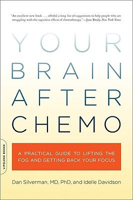 Your Brain After Chemo by Silverman, Dan