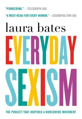 Everyday Sexism Paperback St. Martins Press-3PL