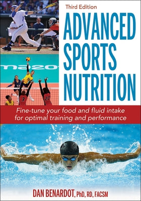 Advanced Sports Nutrition by Benardot, Dan
