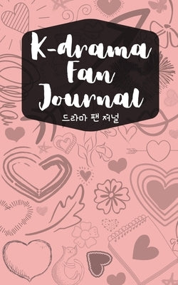 K-drama Fan Journal Paperback Marie Cole