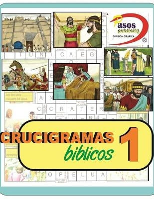 Crucigramas para Todos: Crucigramas Biblicos 1 by Sosa, Pablo Fitzgerald