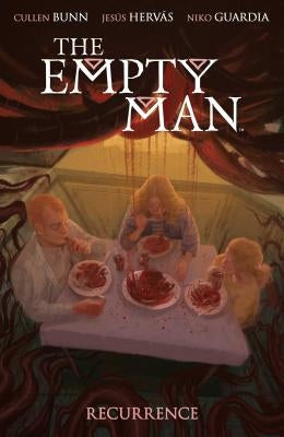 The Empty Man: Recurrence by Bunn, Cullen