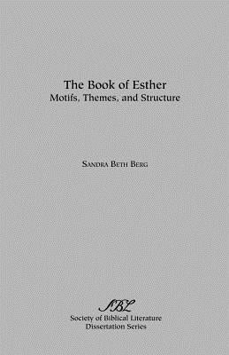 The Book of Esther by Berg, Sandra Beth