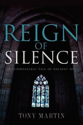 Reign of Silence Paperback Xulon Press