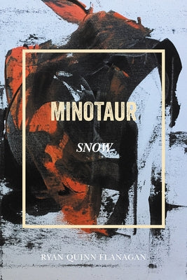 Minotaur Snow Paperback NYQ Books