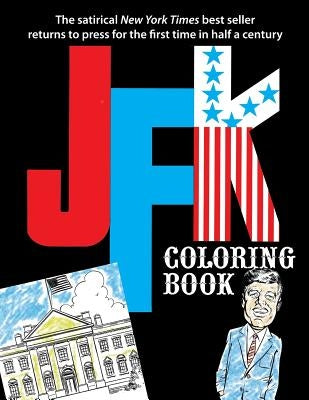JFK Coloring Book by Drucker, Mort