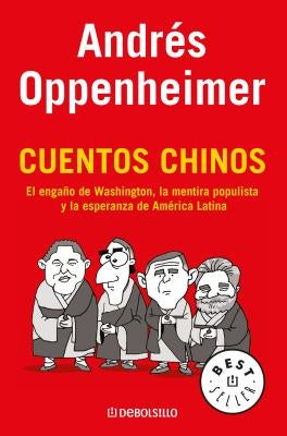Cuentos Chinos by Oppenheimer, Andrés