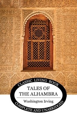 Tales of the Alhambra Paperback Living Book Press