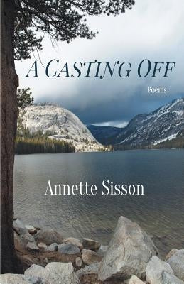 A Casting Off by Sisson, Annette