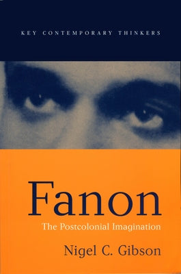 Fanon: A Reader Paperback Polity Press