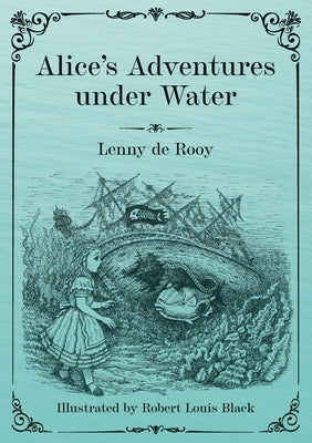 Alice's Adventures under Water Paperback Millennyum Publications