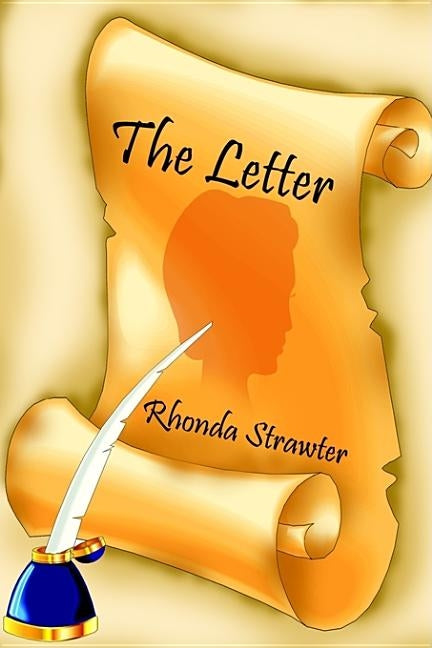 The Letter by Strawter, Rhonda