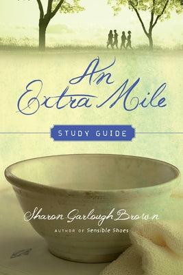 An Extra Mile Study Guide Paperback IVP Formatio