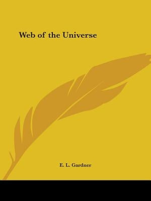 Web of the Universe Paperback Kessinger Publishing