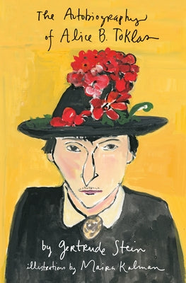 The Autobiography of Alice B. Toklas Illustrated by Stein, Gertrude