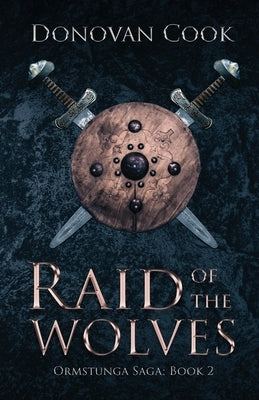 Raid of the Wolves Paperback Donovan Cook