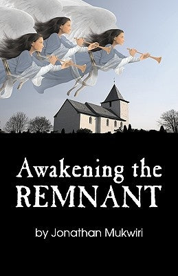 Awakening the Remnant Paperback Teach Services, Inc.