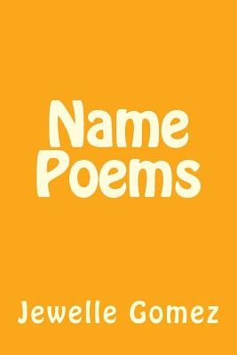 Name Poems Paperback Createspace Independent Publishing Platform