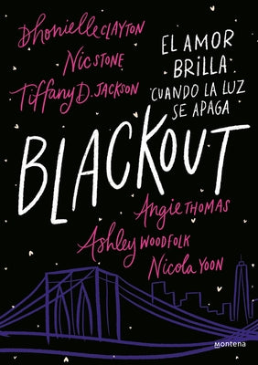 Blackout. (Spanish Edition) by Dhonielle, Clayton