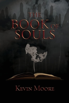 The Book of Souls by Moore, Kevin