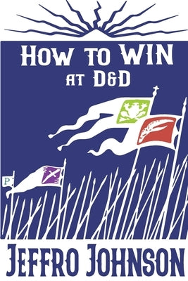 How to Win at D&D Paperback Pilum Press