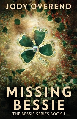 Missing Bessie Paperback Next Chapter