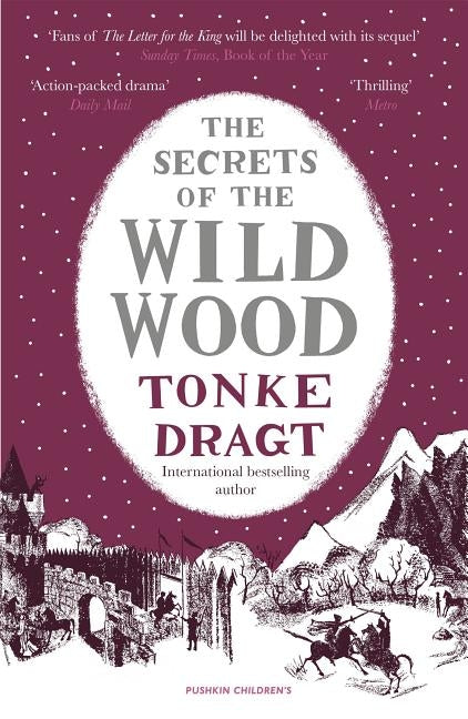 The Secrets of the Wild Wood Paperback Pushkin Children's Books