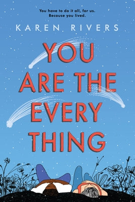 You Are the Everything Paperback Algonquin Young Readers