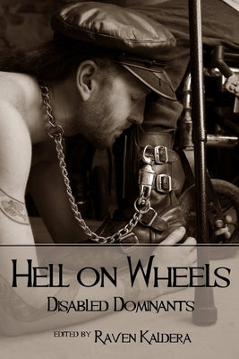 Hell on Wheels by Kaldera, Raven