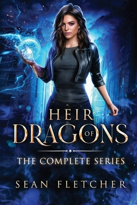 Heir of Dragons: The Complete Series Paperback Sean Fletcher