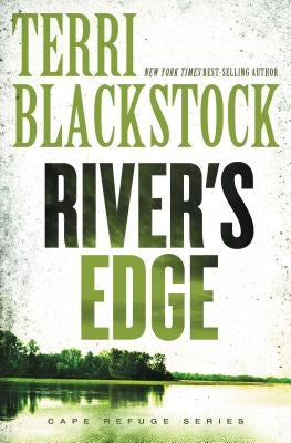 River's Edge by Blackstock, Terri